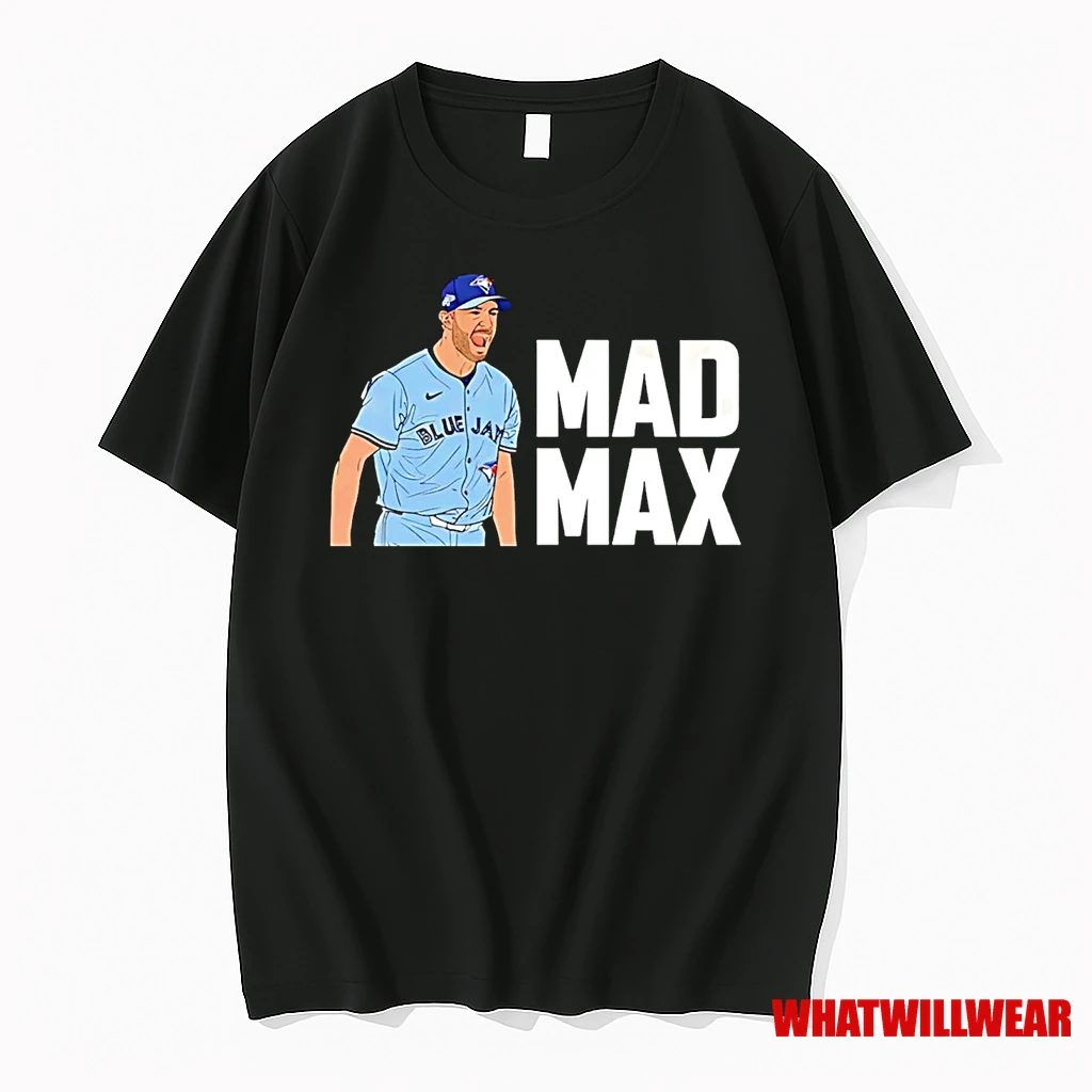 Mad Max Scherzer Toronto Blue Jays Shirts