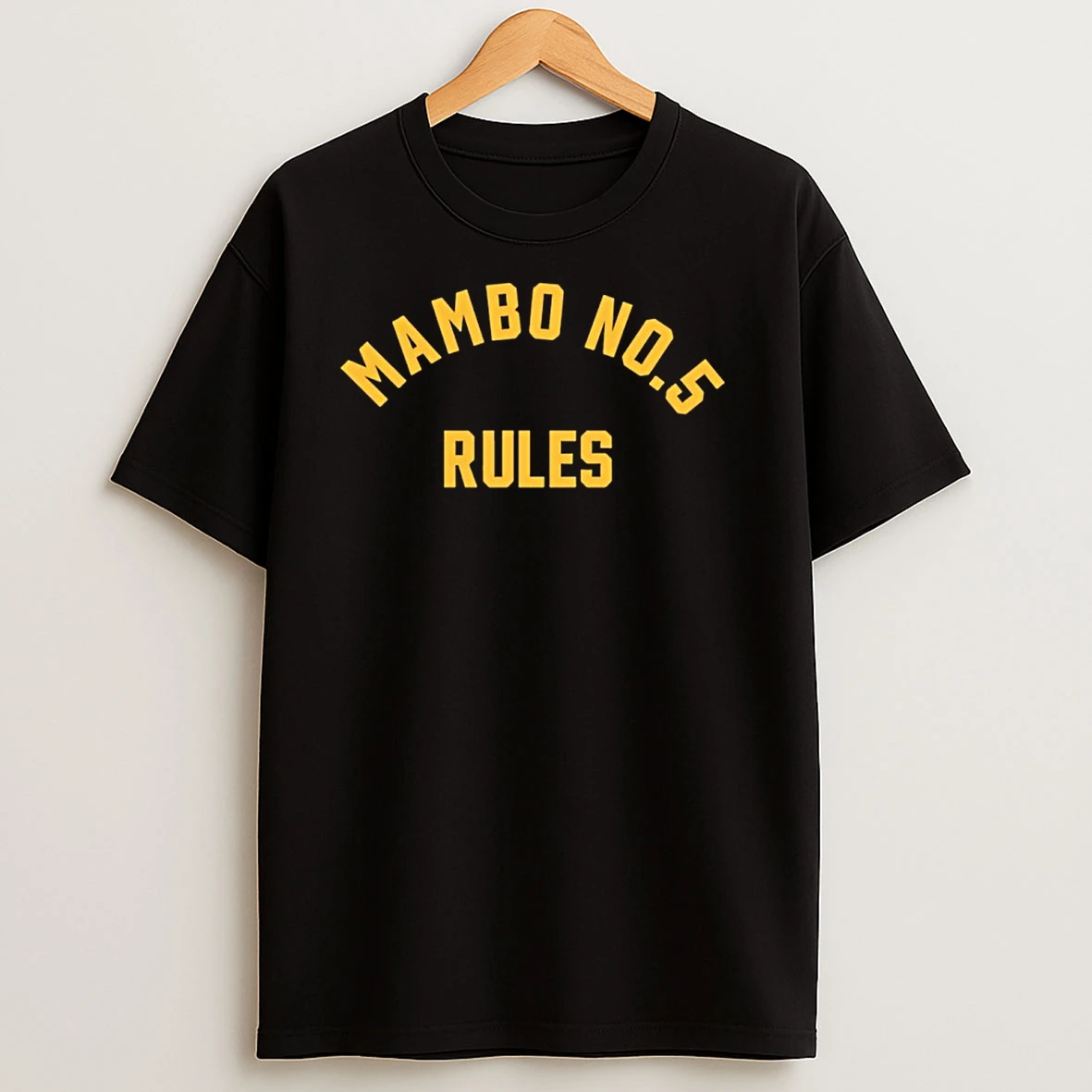 Mambo No 5 Rules T Shirts