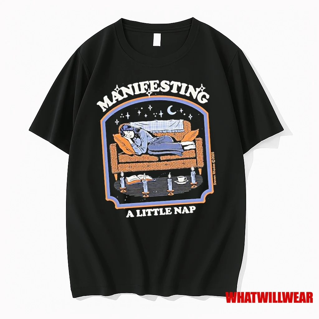 Manifesting A Little Nap Shirts