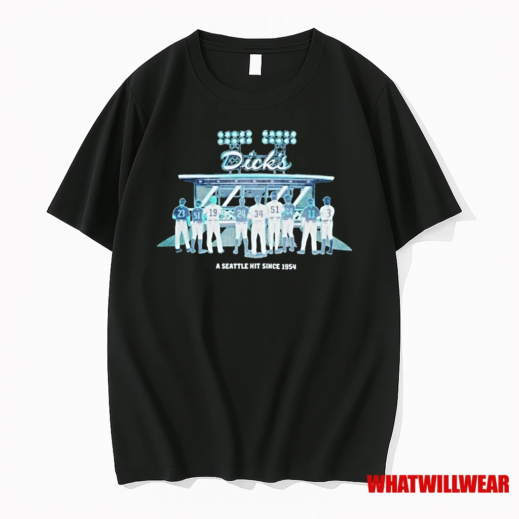 Mariners Dicks A Seattle Hit Since 1954 Shirts