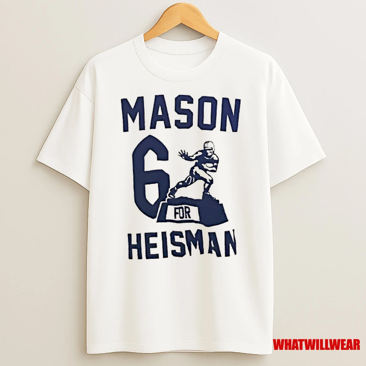 Mason 6 For Heisman Trophy Shirts