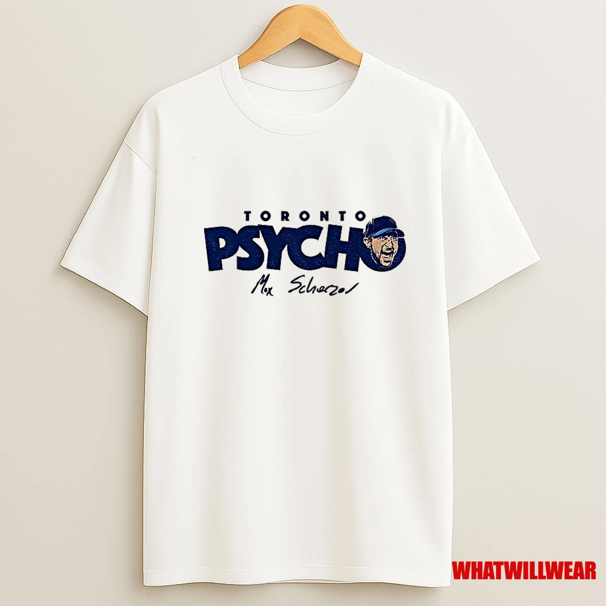 Max Scherzer Toronto Blue Jays Toronto Psycho Mlb Baseball Signature Shirts