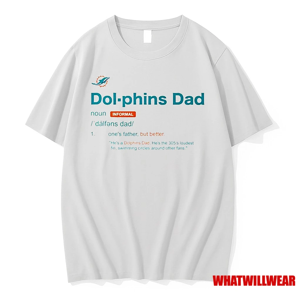 Miami Dolphins Dad Definition Ornaments Shirts