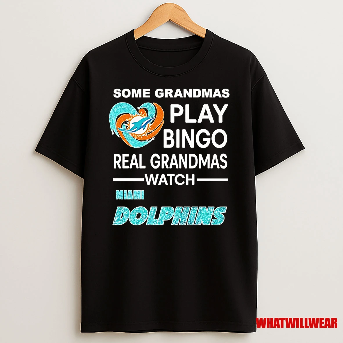 Miami Dolphins Some Grandmas Play Bingo Real Grandmas Watch Shirts