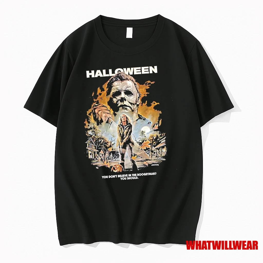 Michael Myers Halloween You Dont Believe In The Boogeyman Graphic Shirts