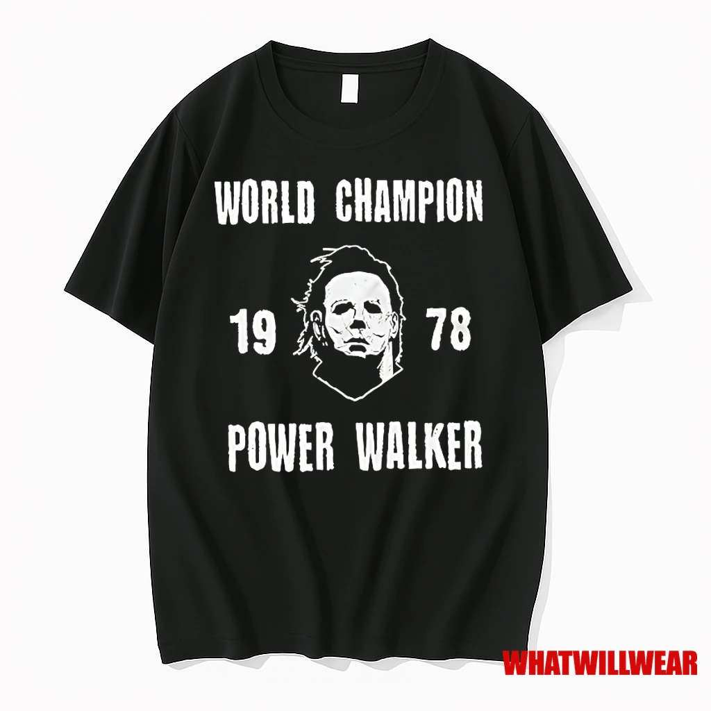 Michael Myers World Champion Power Walker 1978 Shirts