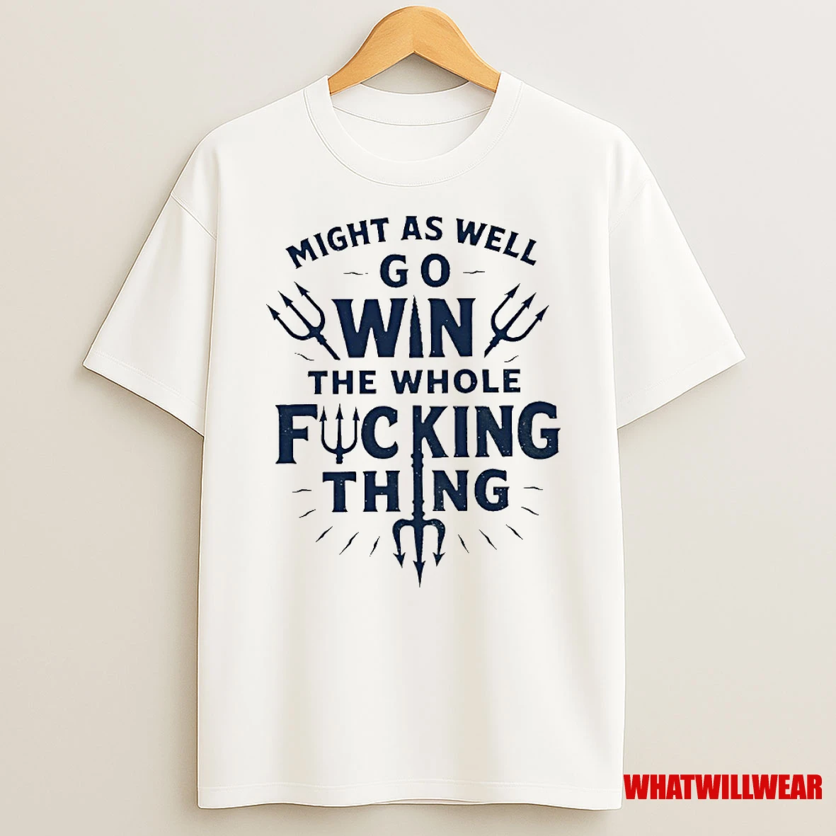 Might As Well Win The Whole Fucking Thing Cal Raleigh Seattle Mariners Shirts