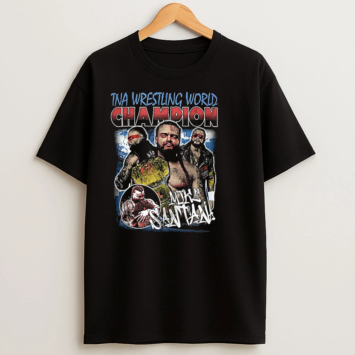 Mike Santan Tna Wrestling World Champion Vintage Collage T Shirts