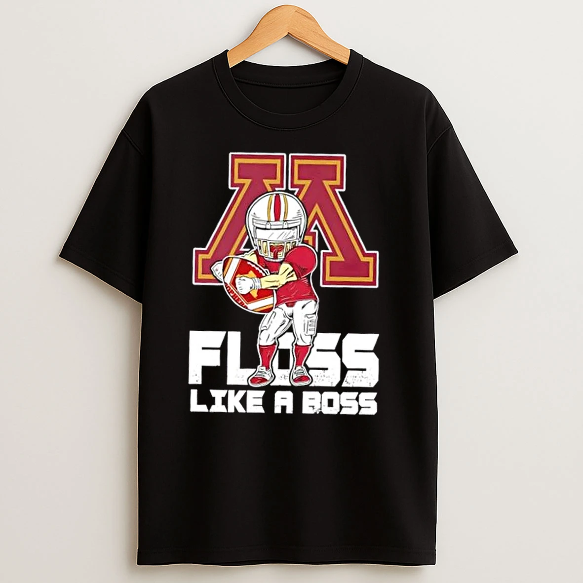 Minnesota Golden Gophers Football Floss Like A Boss T Shirts