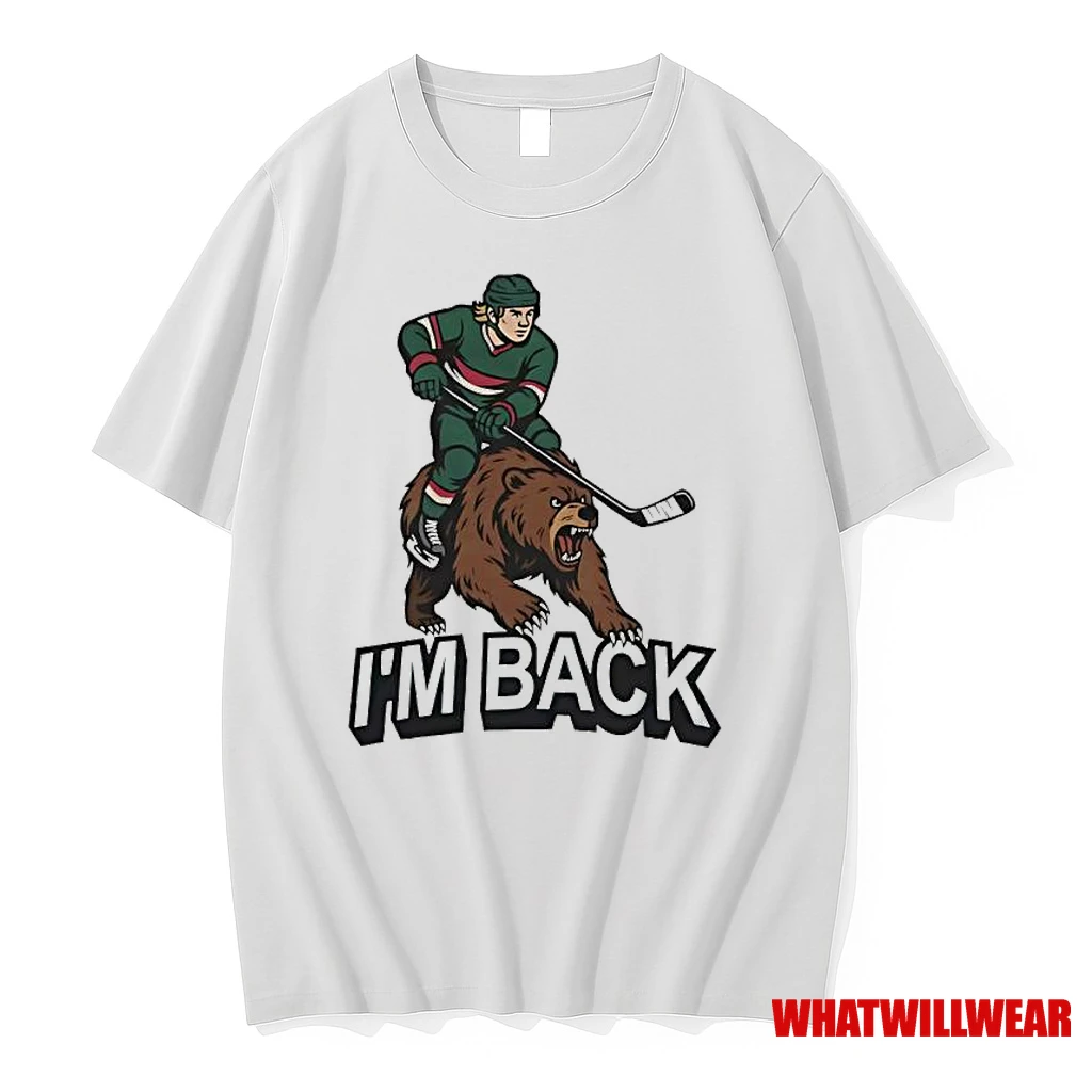 Minnesota Wild Hockey Player And Bear Im Back Shirts