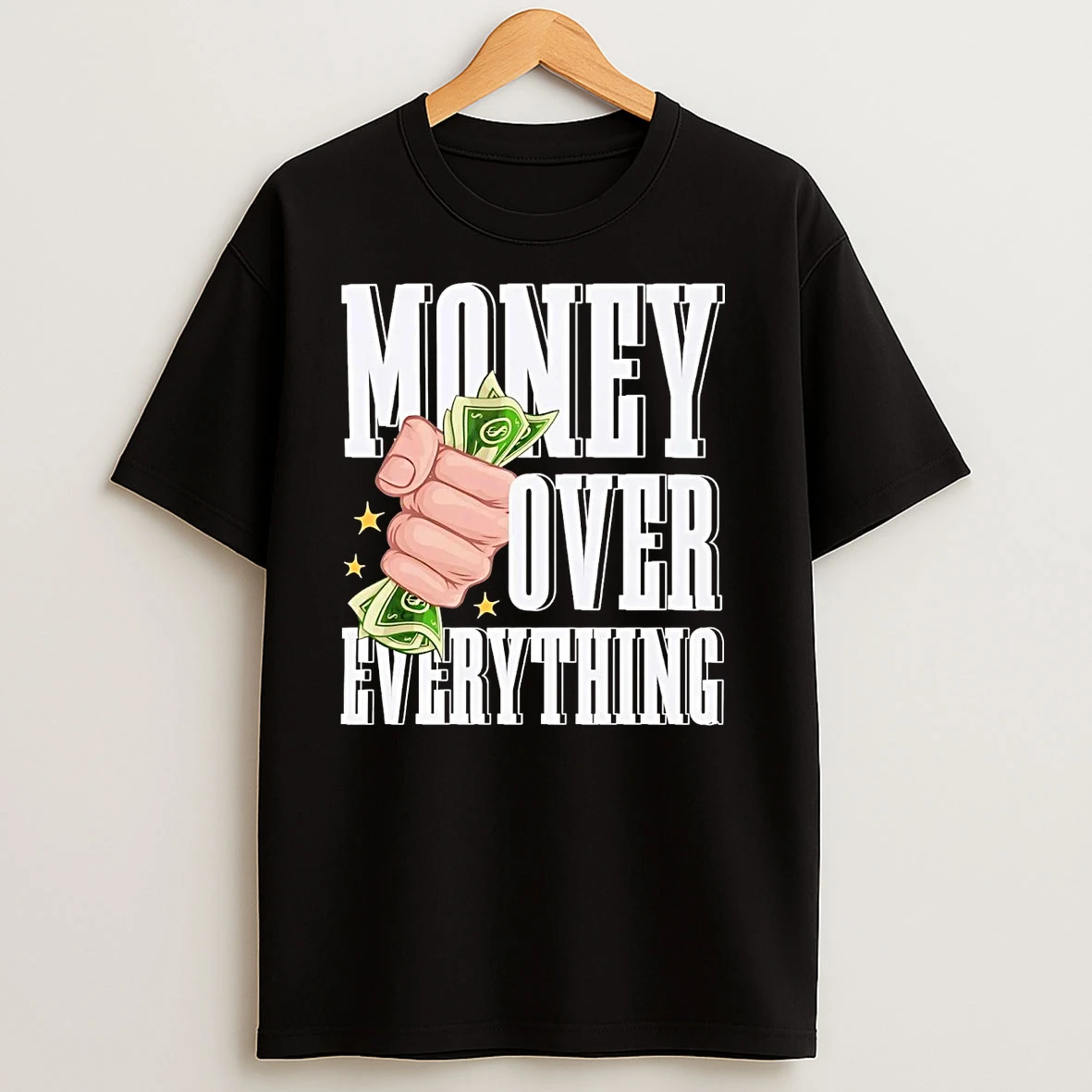 Money Over Everything T Shirts