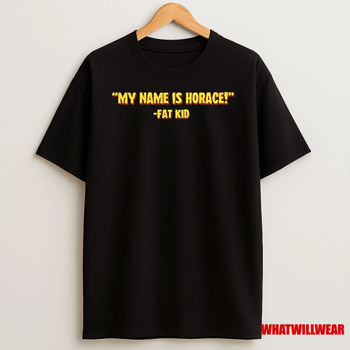 My Name Is Horace Fat Kid Shirts