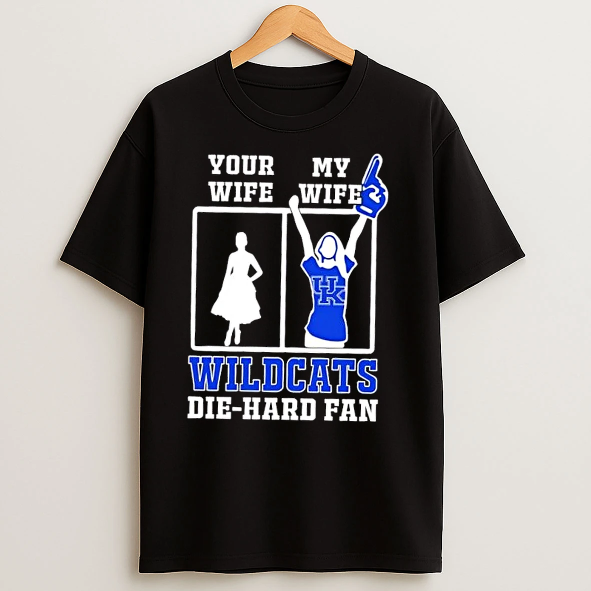My Wife Kentucky Wildcats Football Die Hard Fan T Shirts