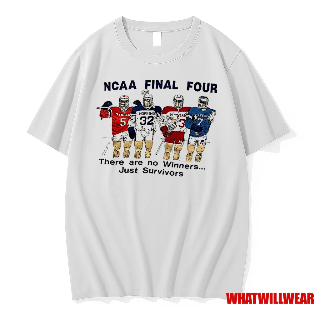 Ncaa Final Four There Are No Winners Just Survivors Shirts