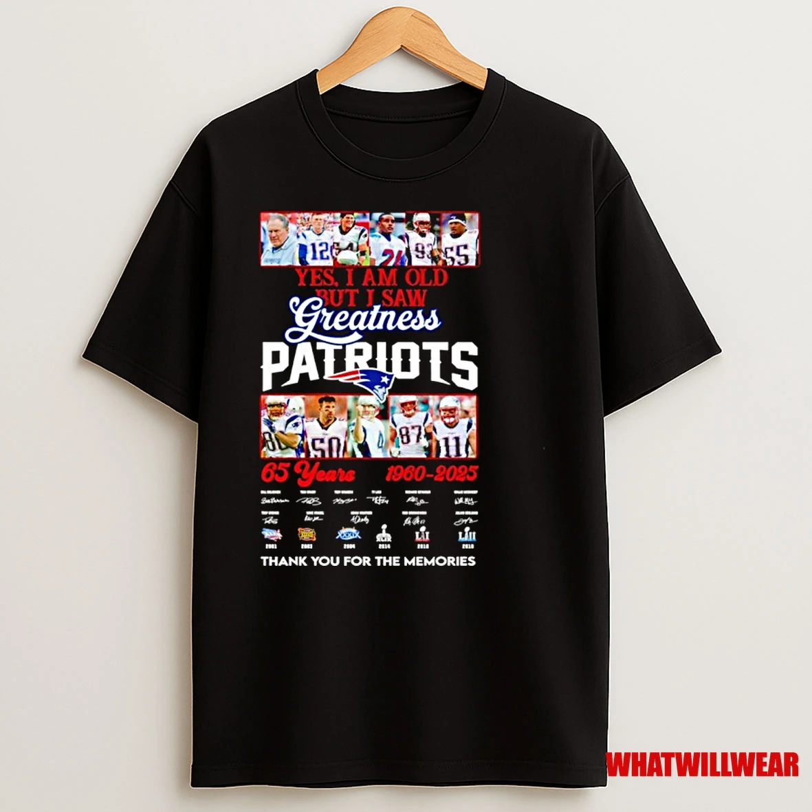New England Patriots Yes I Am Old But I Saw 65 Years 1960 2025 Signatures Shirts