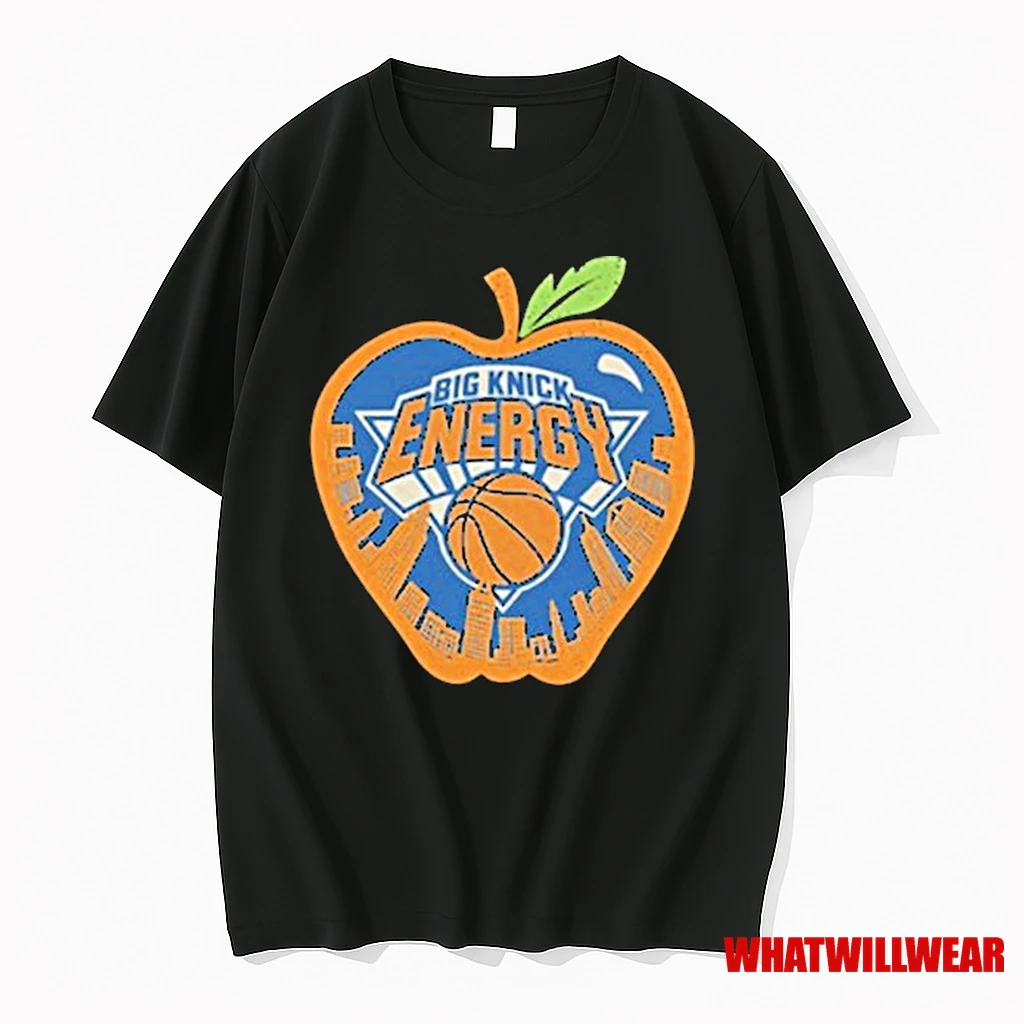 New York Knicks Big Knick Energy The Big Apple Shirts