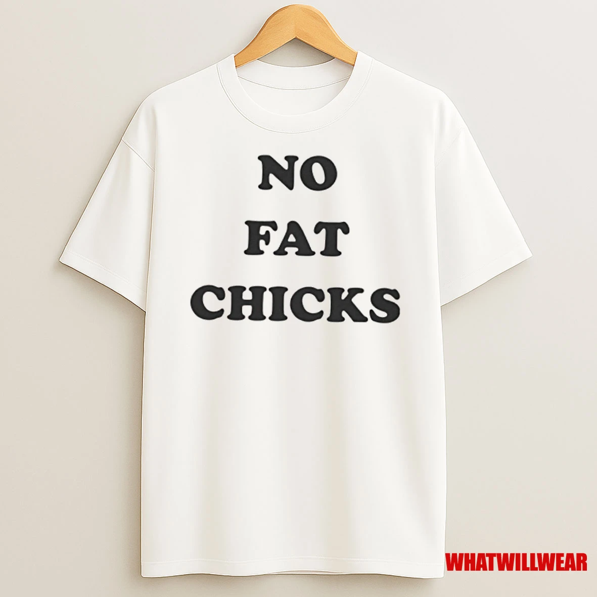 No Fat Chicks Shirts