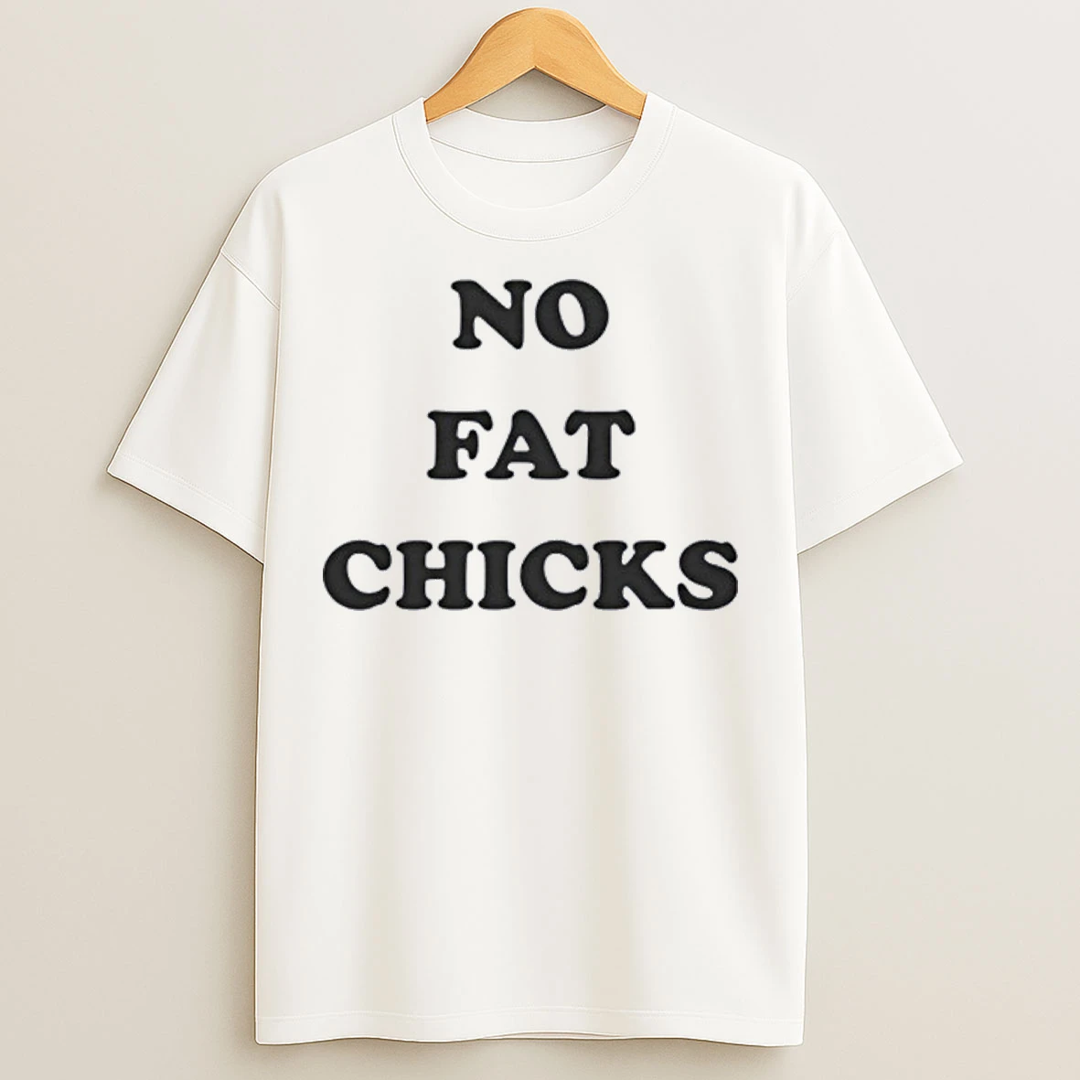 No Fat Chicks T Shirts