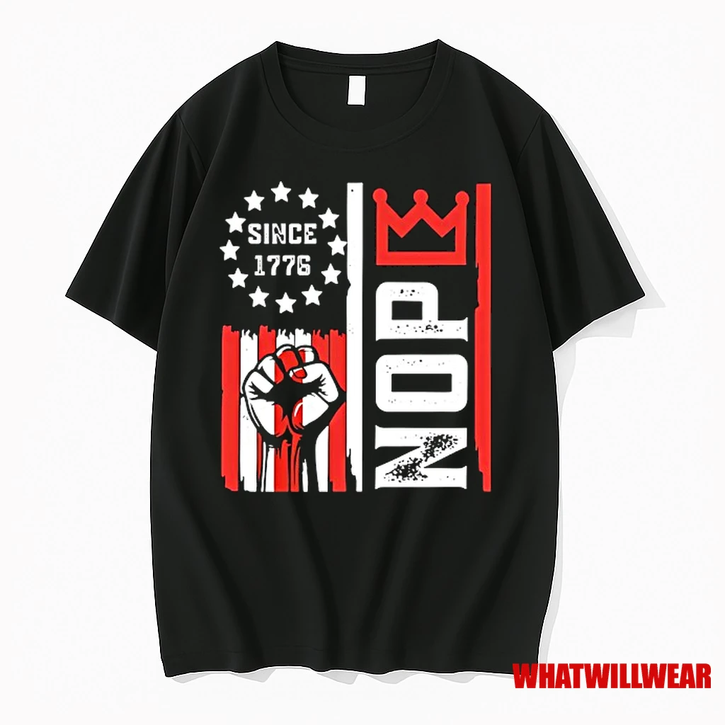 No Kings Nope Since 1776 Usa Flag Shirts