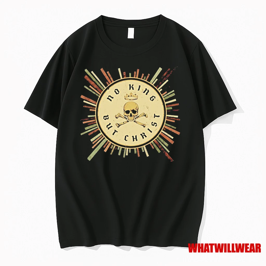 No King But Christ Shirts