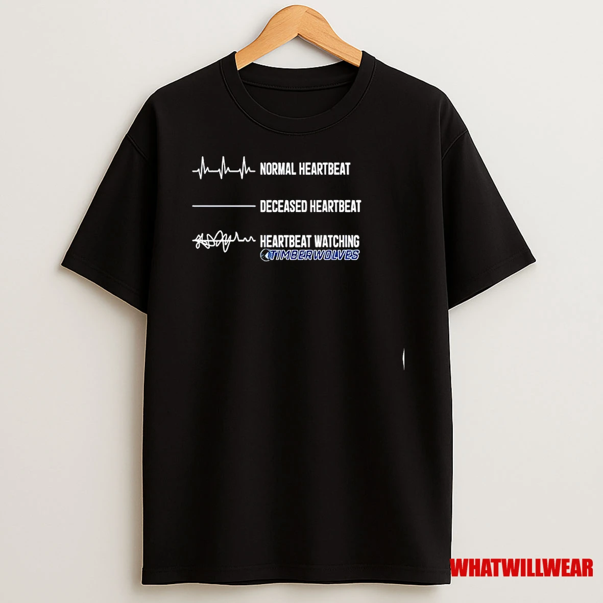 Normal Heartbeat Deceased Heartbeat Heartbeat Watching Minnesota Timberwolves Shirts