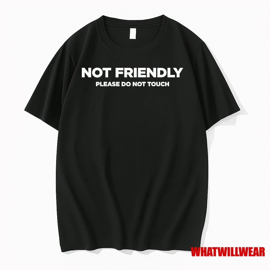 Not Friendly Please Do Not Touch Ornaments Shirts