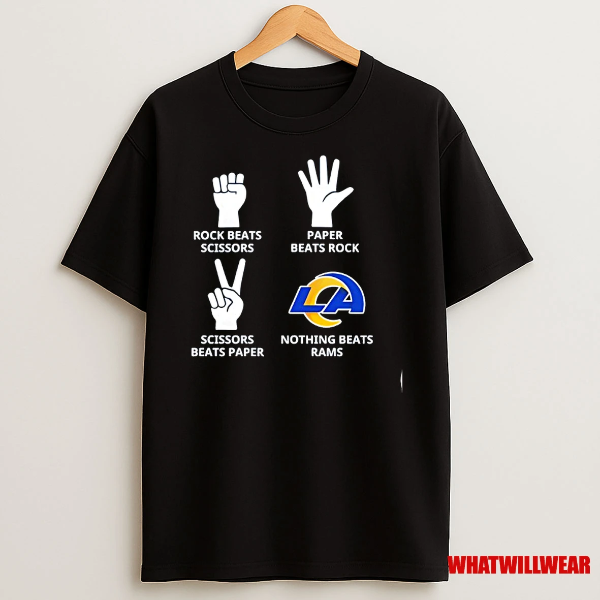 Nothing Beats Los Angeles Rams Rock Beats Scissors Paper Beats Rock Shirts
