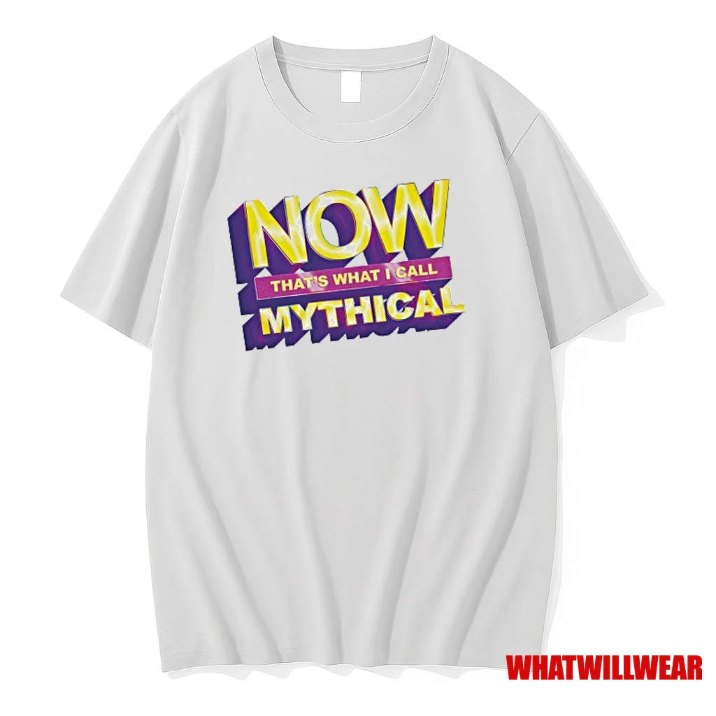 Now Thats What I Call Mythical Shirts