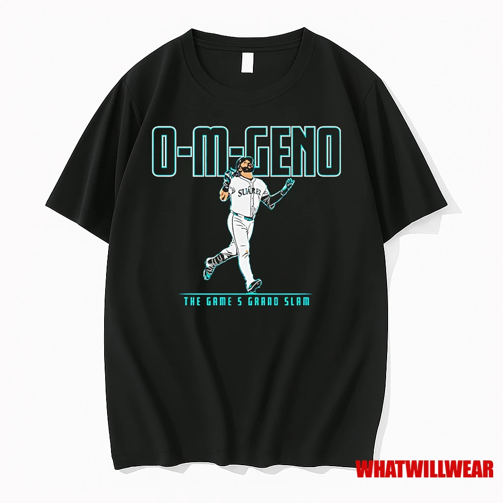 O M Geno The Game 5 Grand Slam Eugenio Suarez Seattle Mariners Mlb 2025 Shirts