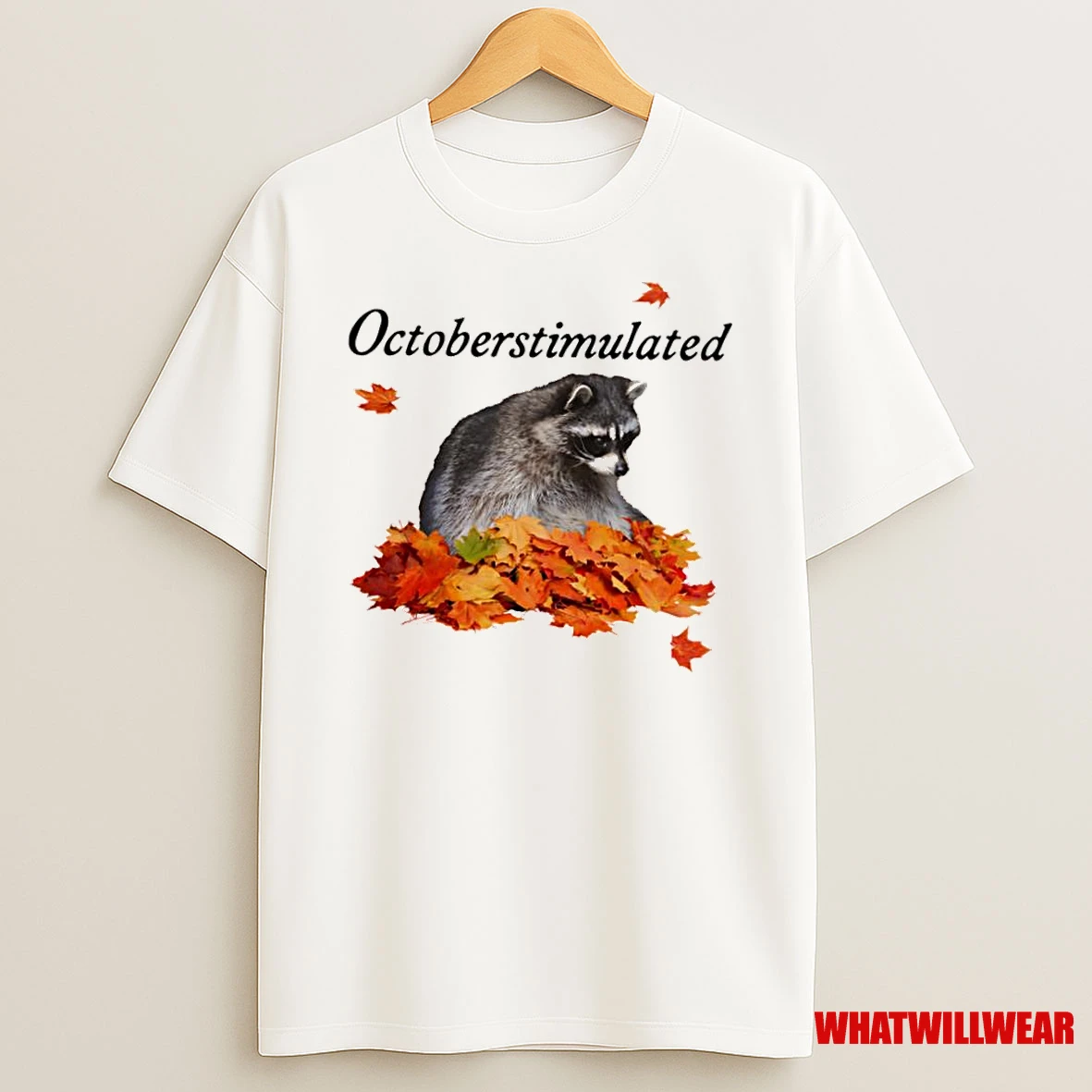 Octoberstimulated Raccoon Autumn Leaves Shirts