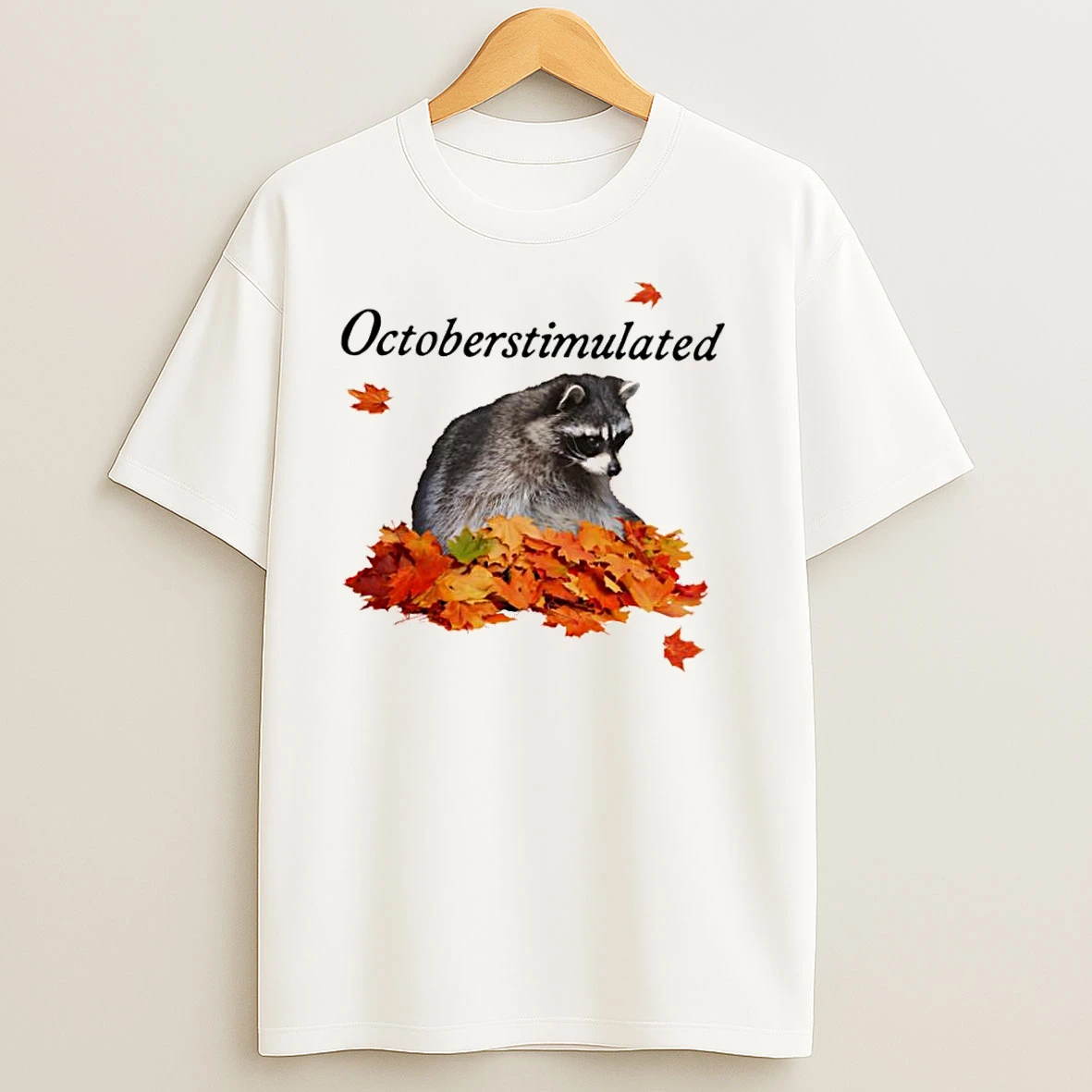 Octoberstimulated Raccoon Autumn Leaves T Shirts