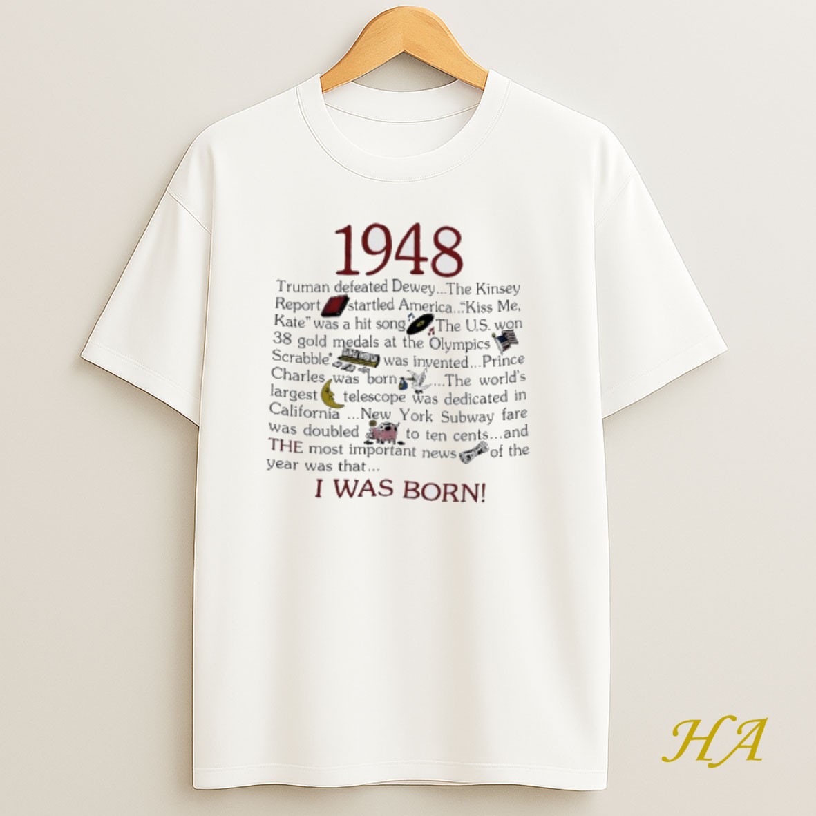Official 1948 I Was Born Truman Defeated Dewey Shirt