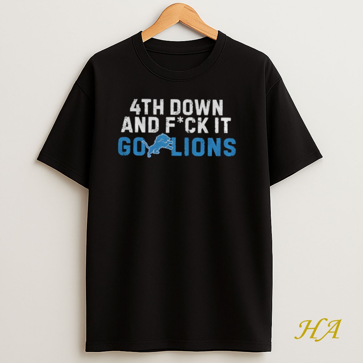 Official 4th Down And Fuck It Go Lions Nfl 2025 Shirt