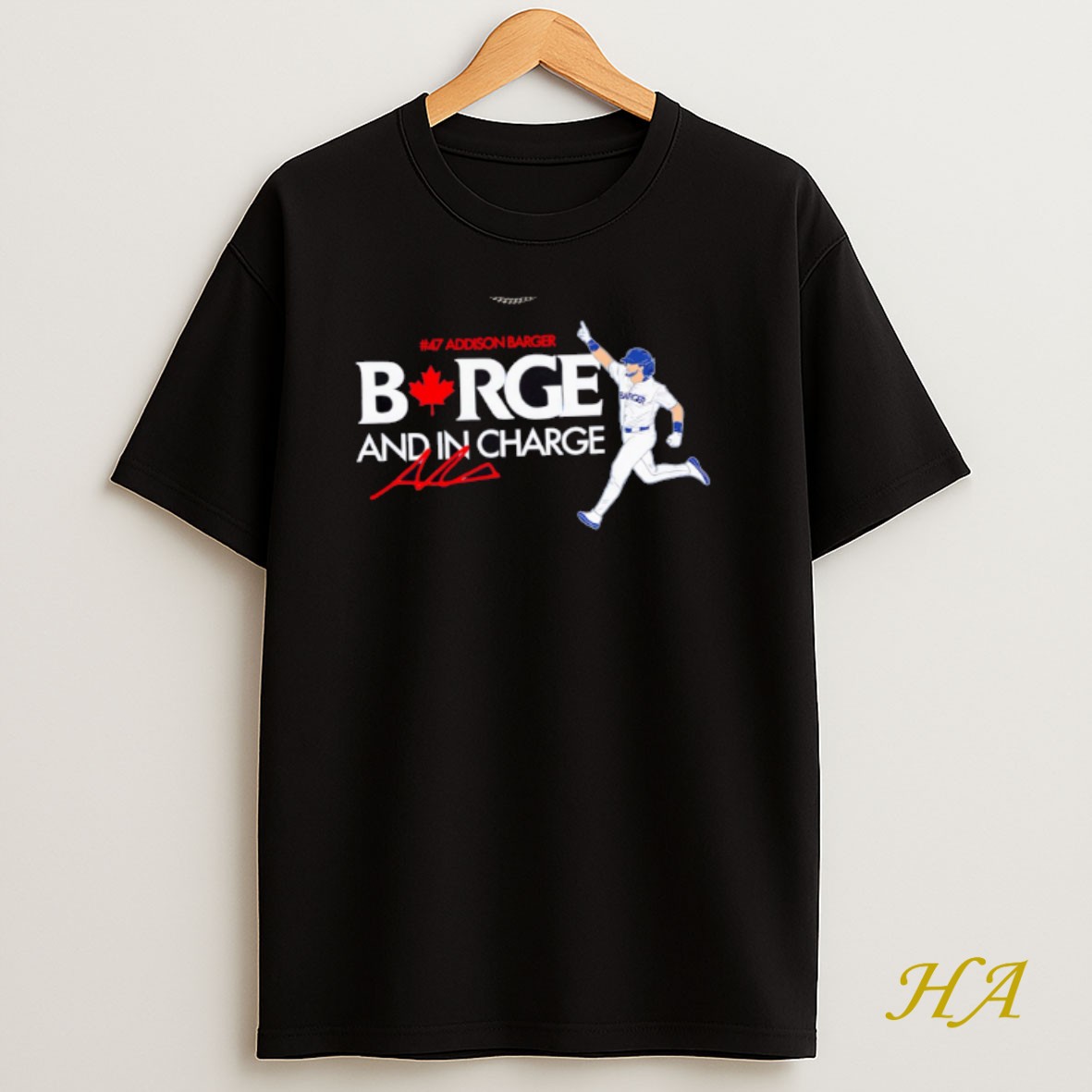 Official Addison Barger Toronto Blue Jays Borge And In Charge Signature T Shirt