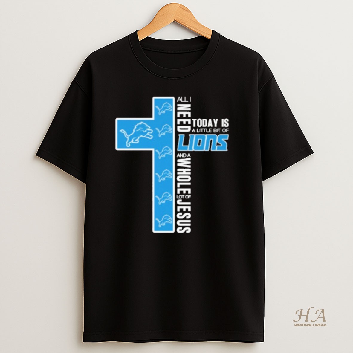 Official All I Need Today Is A Little Bit Of Detroit Lions Logo And A Whole Lot Of Jesus T Shirt