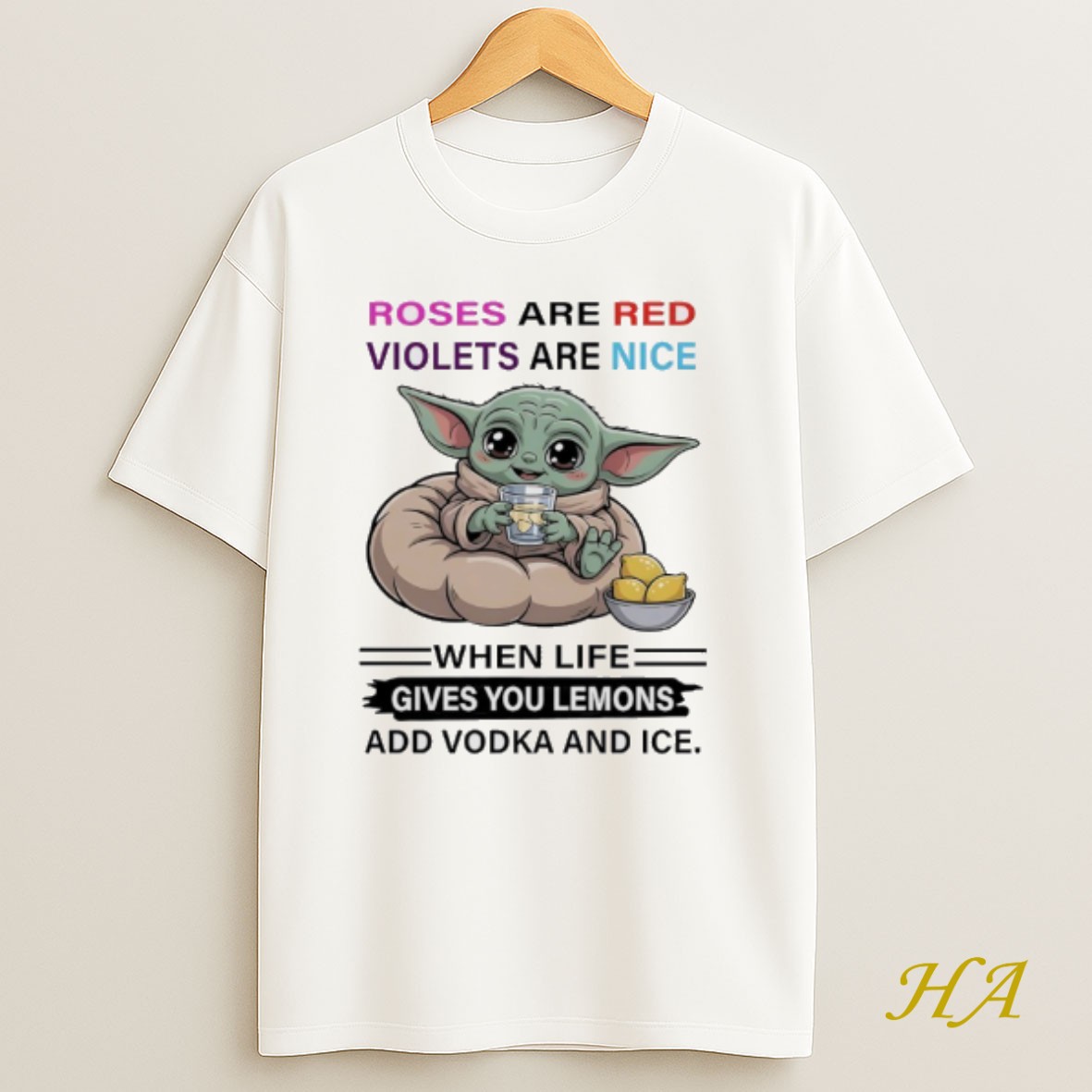 Official Baby Yoda Roses Are Red Violets Are Nice When Life Gives You Lemons Add Vodka And Ice Shirt