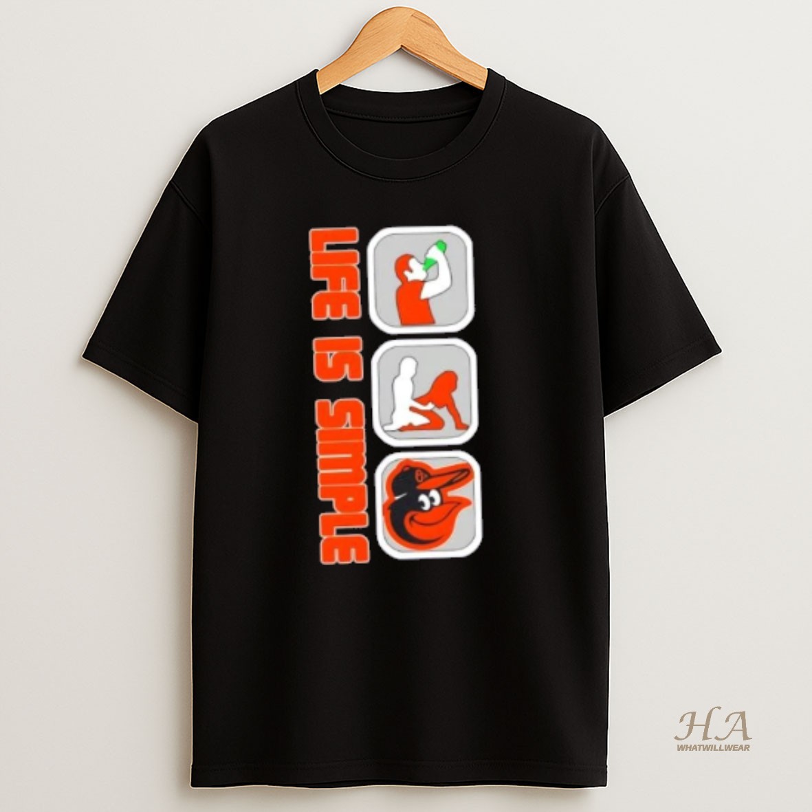 Official Baltimore Orioles Baseball Life Is Simple T Shirt