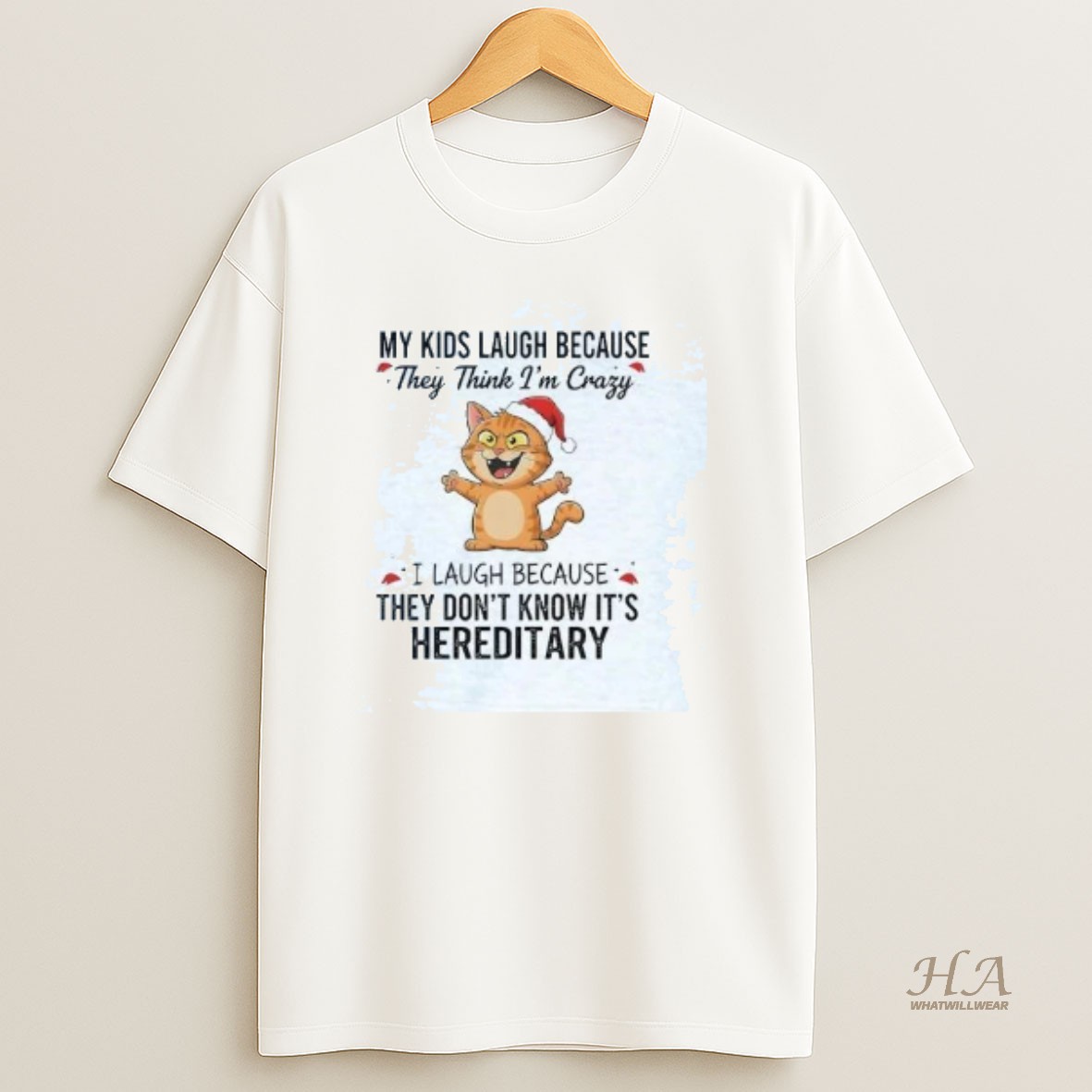 Official Cat My Kids Laugh Because They Think Im Crazy Christmas Shirt