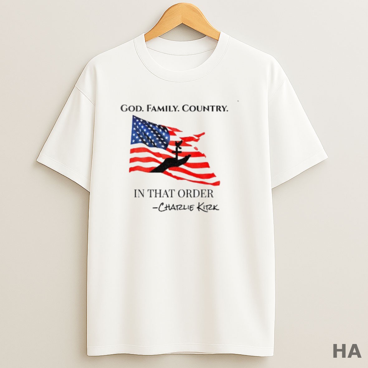 Official Charlie Kirk Patriotic Quote God Family Country In That Order American Flag And Cross T Shirt