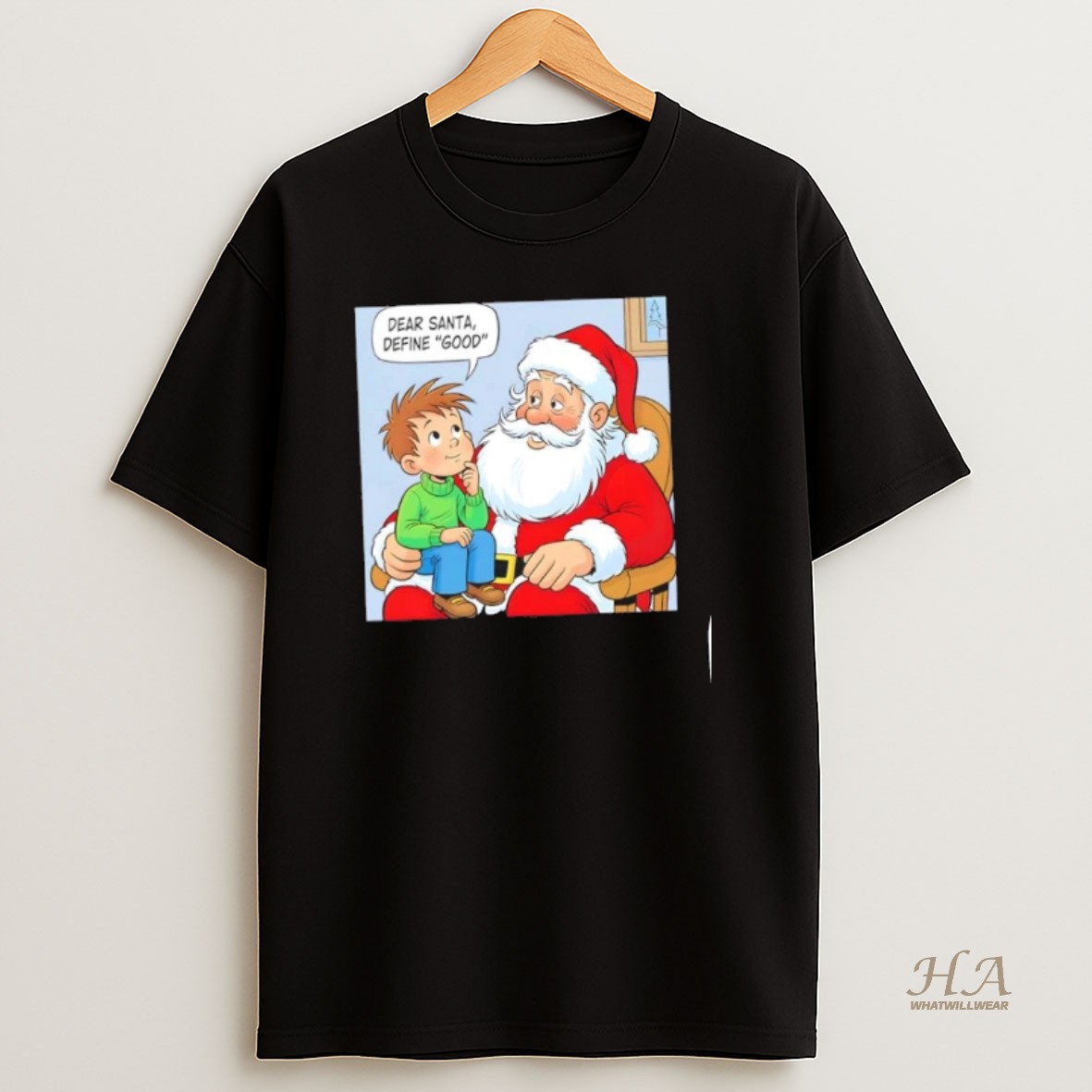Official Dear Santa Define Good Christmas Shirt