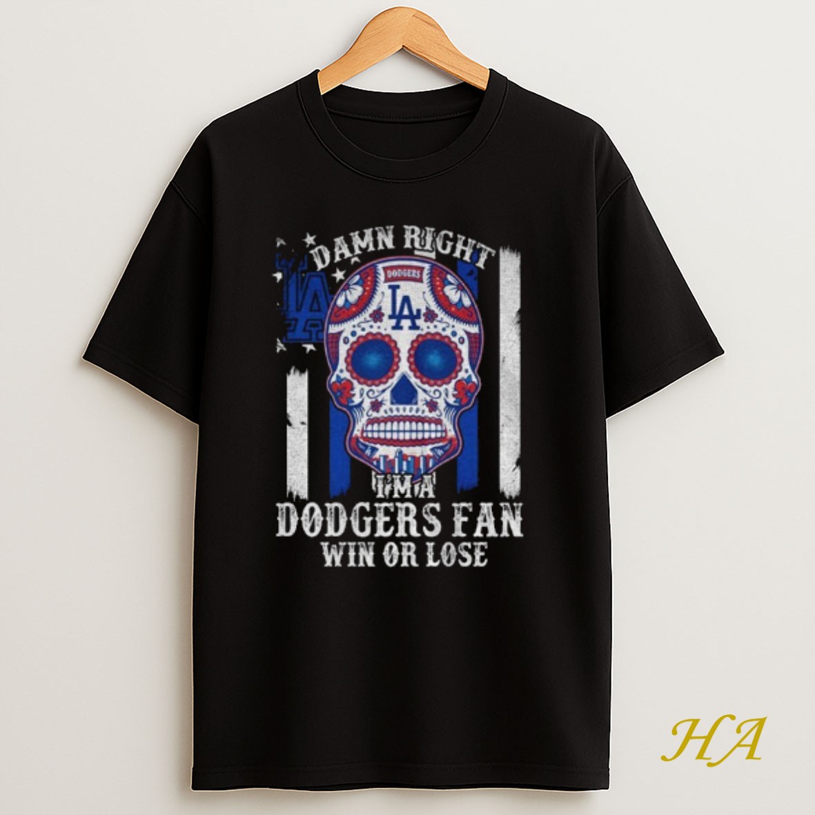 Official Dodgers Sugar Skull Damn Right Im A Los Angeles Dodgers Win Or Lose Shirt