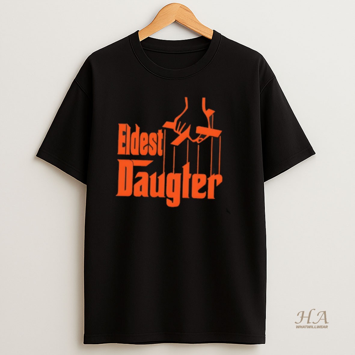 Official Eldest Daughter In My Showgirl Era X The Godfather T Shirt