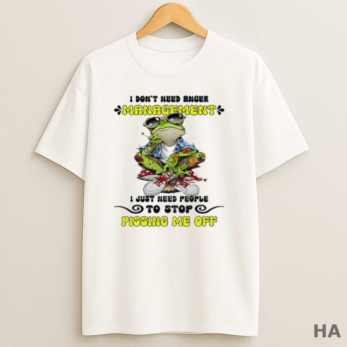Official Frog Smoking I Dont Need Anger Management I Just Need People To Stop Pissing Me Off T Shirt