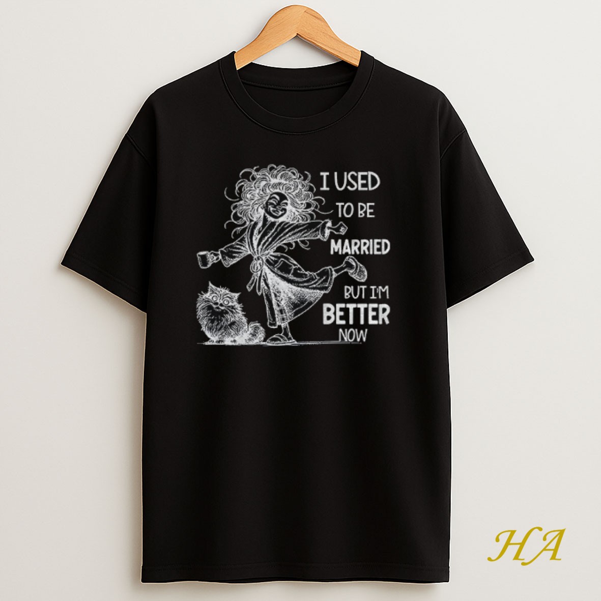 Official Girl I Used To Be Married But Im Better Now Shirt