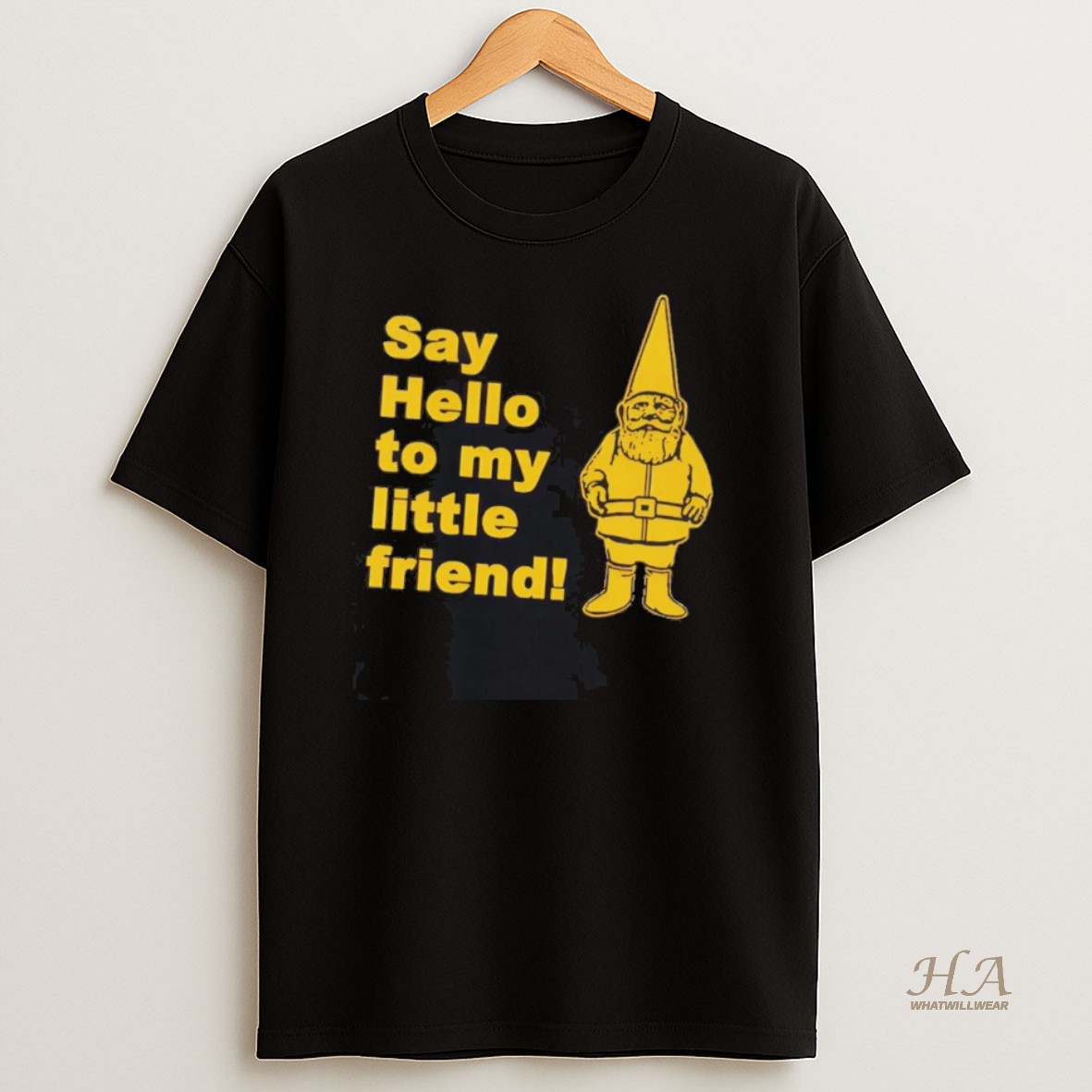 Official Gnome Say Hello To My Little Friend Shirt