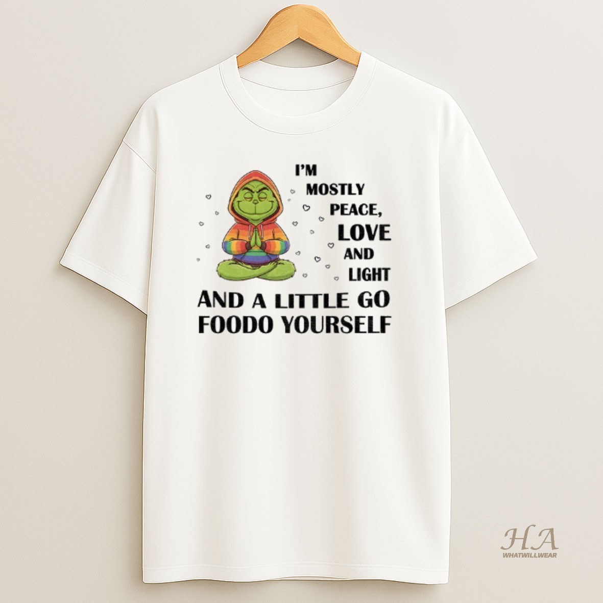 Official Grinch Im Mostly Peace Love And Light And A Little Go Foodo Yourself Lgbt Shirt