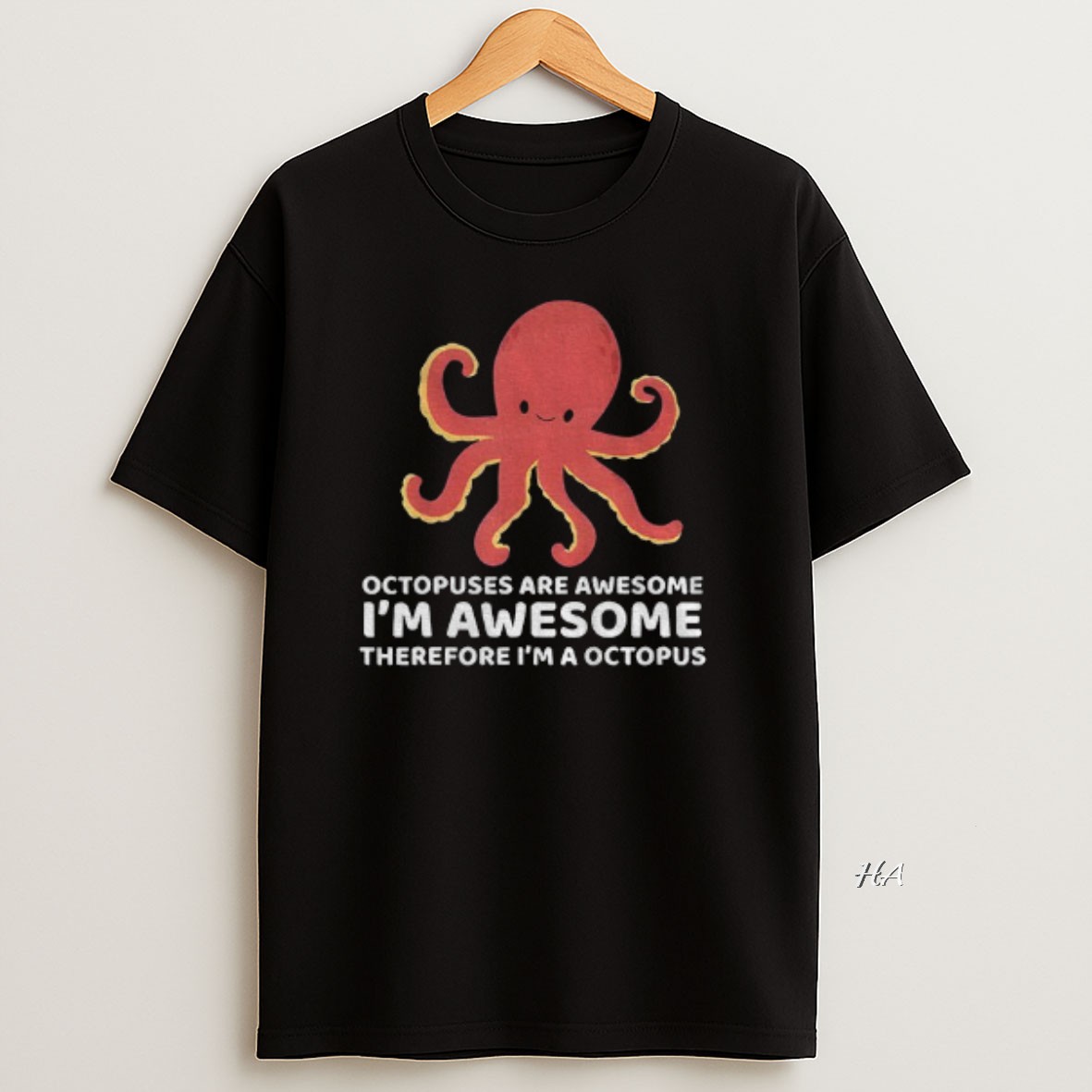 Official Handsome Octopus Japan Are Awesome Im Awesome Therefore Im A Octopus T Shirt