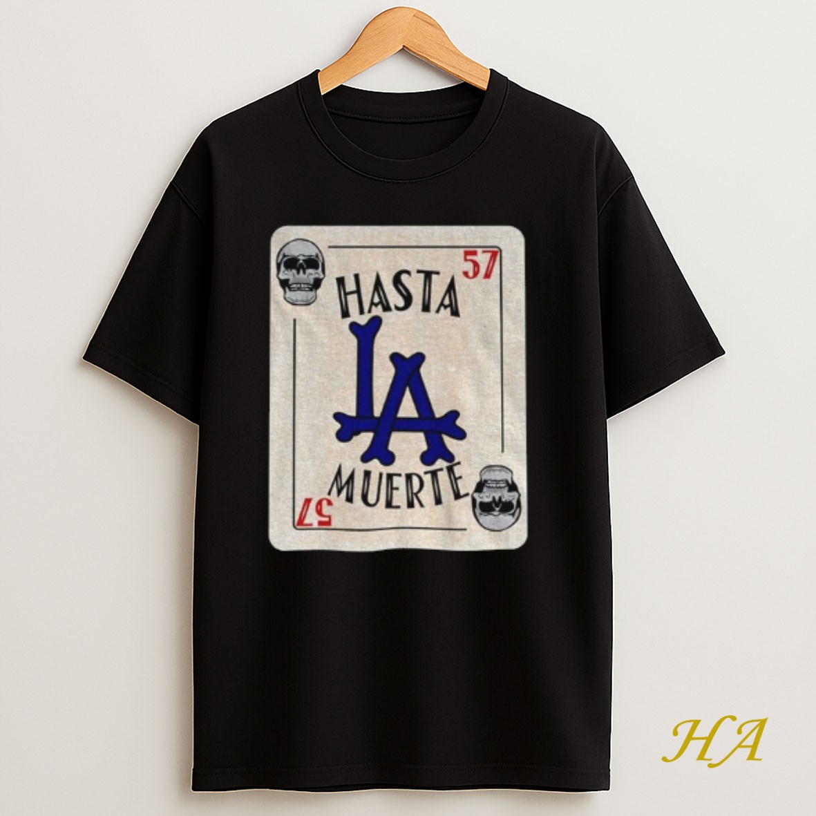 Official Hasta La Muerte Dodgers 57 Card Shirt