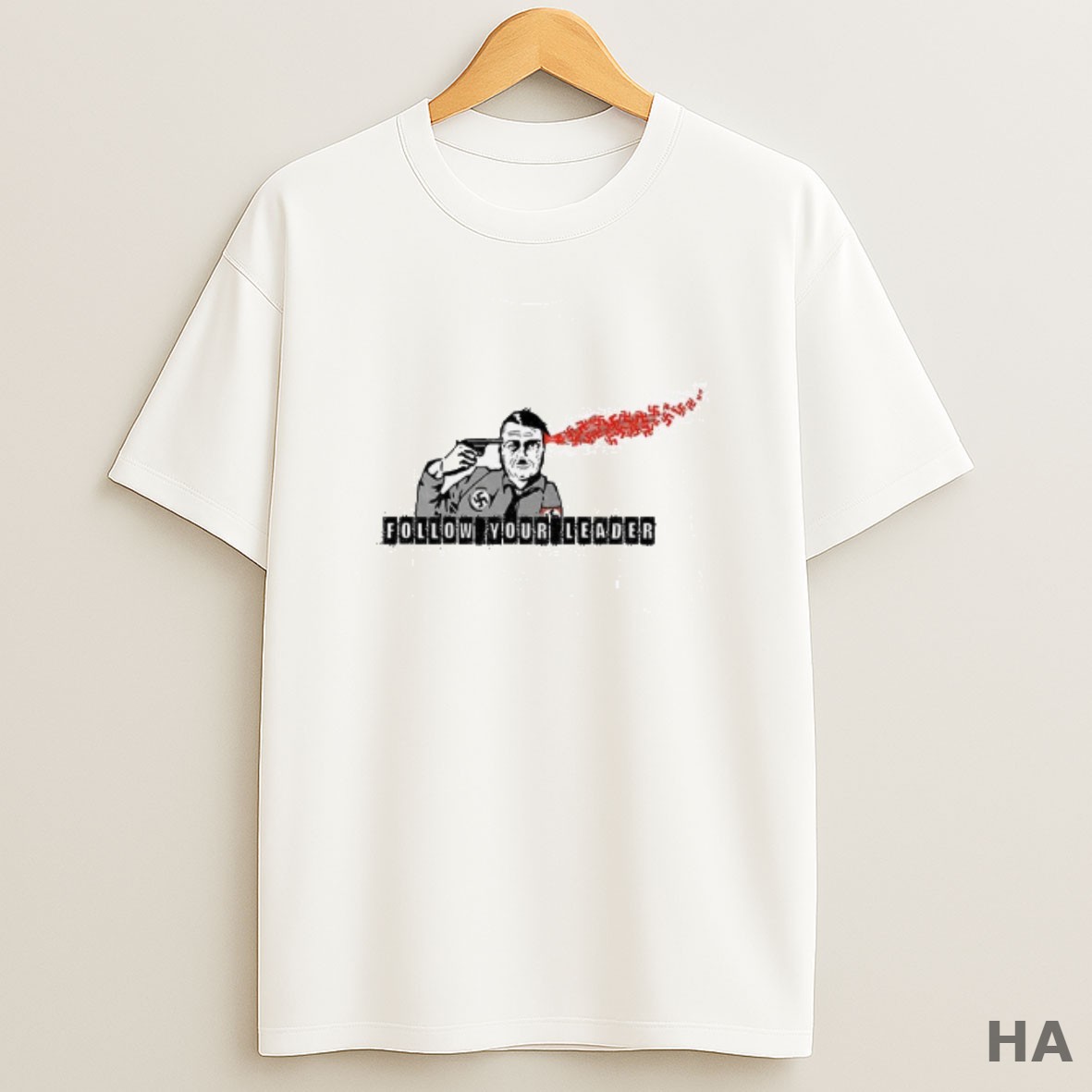 Official Hitler Nazi Follow Your Leader Funny Political T Shirt