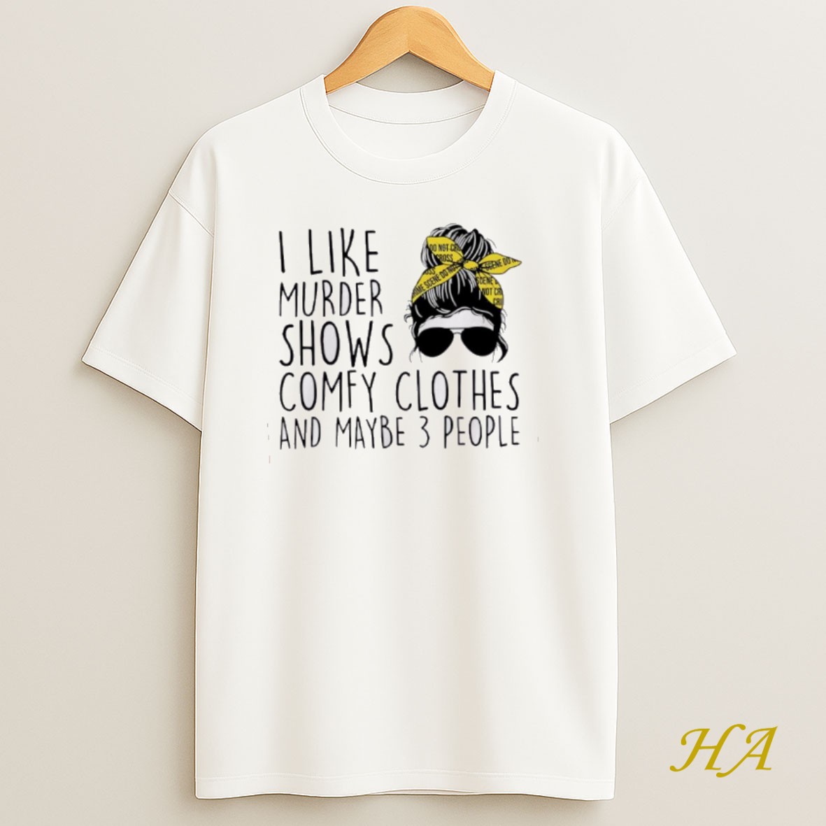 Official I Like Murder Shows Comfy Clothes And Maybe 3 People T Shirt